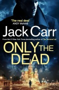 Cover-Bild zum Titel 'Only the Dead' von 'Jack Carr'