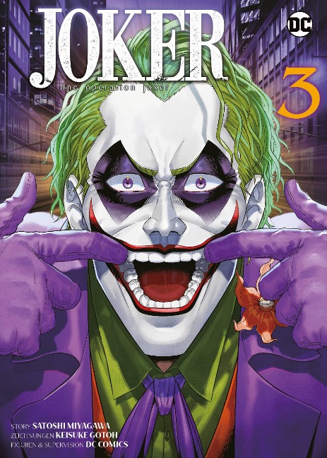 Joker: One Operation Joker (Manga) 03 - Satoshi Miyakawa, Keisuke Gotou