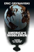 Cover-Bild zum Titel 'America's Middlemen' von 'Eric Grynaviski'