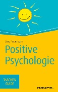 Cover-Bild zum Titel 'Positive Psychologie' von 'Jörg Feuerborn'