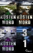 Cover-Bild zum Titel 'Küstenmord - Drei Küstenkrimis in einem Band!' von 'Eva Jensen'