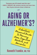 Cover-Bild zum Titel 'Aging or Alzheimer's?' von 'Kenneth Frumkin'