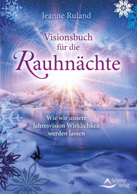 Visionsbuch für die Rauhnächte - Jeanne Ruland