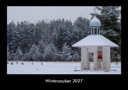 Cover-Bild zum Titel 'Winterzauber 2027 Fotokalender DIN A3' von 'Tobias Becker'