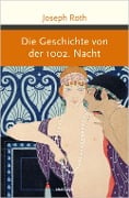 Cover-Bild zum Titel 'Die Geschichte von der 1002. Nacht' von 'Joseph Roth'