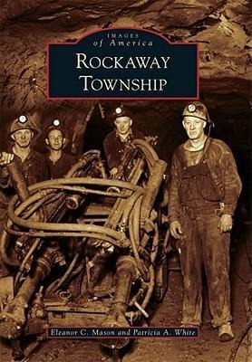 Rockaway Township - Eleanor C. Mason, Patricia A. White