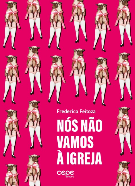 Nós não vamos à igreja - Frederico Feitoza