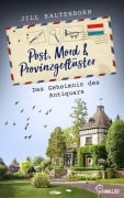 Cover-Bild zum Titel 'Post, Mord und Provinzgeflüster - Das Geheimnis des Antiquars' von 'Jill Kaltenborn'