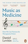 Cover-Bild zum Titel 'Music as Medicine' von 'Daniel Levitin'