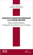 Cover-Bild zum Titel 'Formation clinique ds enseignants à la posture réflexive' von 'Christiane Montandon'