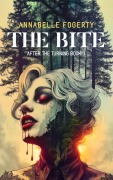Cover-Bild zum Titel 'The Bite (After The Turning, #1)' von 'Ana Nix'