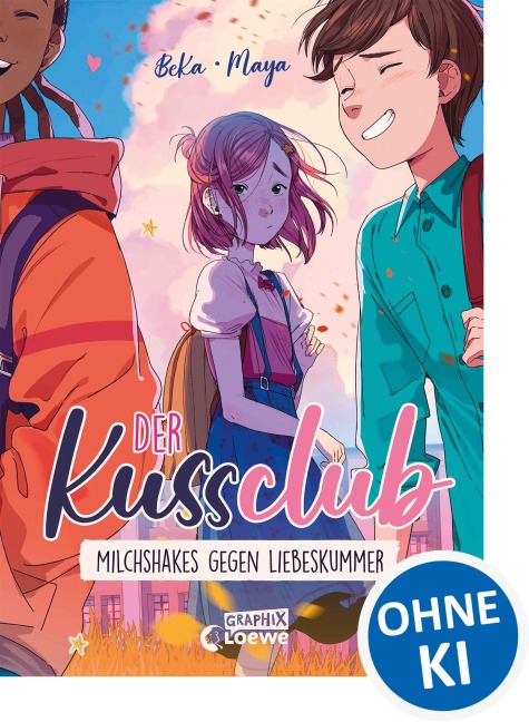 Der Kuss Club (Band 2) - Milchshakes gegen Liebeskummer - Beka