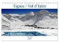 Tignes / Val d¿Isère (Tischkalender 2024 DIN A5 quer), CALVENDO Monatskalender - Klaus Eppele