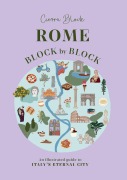 Cover-Bild zum Titel 'Rome Block by Block' von 'Cierra Block'