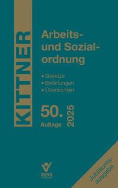 Arbeits- und Sozialordnung - Michael Kittner