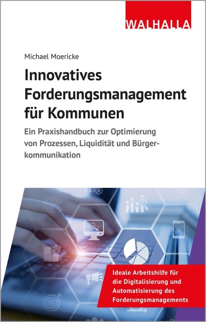 Innovatives Forderungsmanagement für Kommunen - Michael Moericke