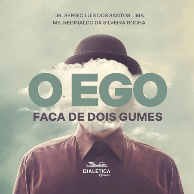 O Ego - Sergio Luis dos Santos Lima