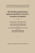 Cover-Bild zum Titel 'Zur Ernährungsphysiologie landwirtschaftlicher Nutztiere, besonders des Rindes' von 'Wilhelm Klein'