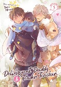 Cover-Bild zum Titel 'Delinquent Daddy and Tender Teacher Vol. 5: Four-Leaf Clovers' von 'Tama Mizuki'
