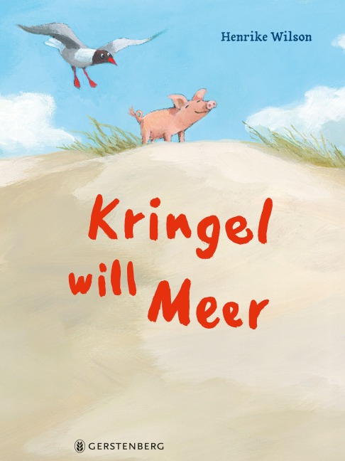 Kringel will Meer - Henrike Wilson