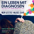 Cover-Bild zum Titel 'Ein Leben mit Diagnosen' von 'Madeleine Greiner'