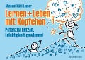 Cover-Bild zum Titel 'Leben und Lernen mit Köpfchen' von 'Michael Kühl-Lenjer'