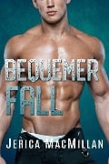 Bequemer Fall (Spieler der Marycliff Universität, #2) - Jerica Macmillan