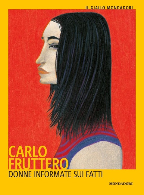 Donne informate sui fatti - Carlo Fruttero