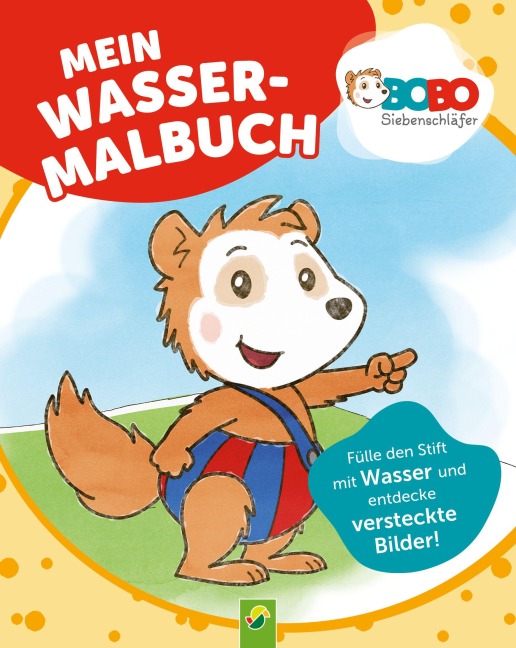 Bobo Siebenschläfer Mein Wassermalbuch - Schwager & Steinlein Verlag