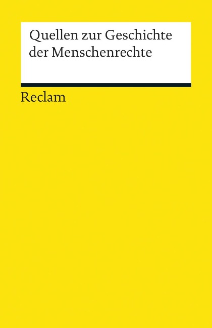 Quellen zur Geschichte der Menschenrechte - 