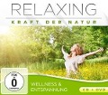 Cover-Bild zum Titel 'Relaxing-Kraft der Natur-Wellness & Entspannung' von 'Various'