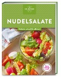 Meine Lieblingsrezepte: Nudelsalate - Oetker Verlag, Oetker