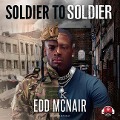 Cover-Bild zum Titel 'Soldier to Soldier Lib/E' von 'Edd Mcnair'