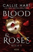 Cover-Bild zum Titel 'Blood & Roses - Buch 5' von 'Callie Hart'