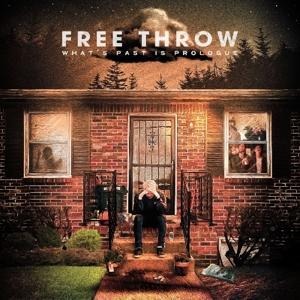 What's Past Is Prologue - Free Throw