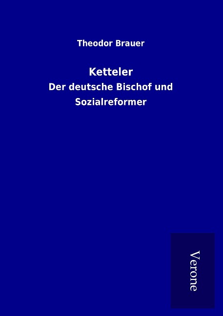 Ketteler - Theodor Brauer
