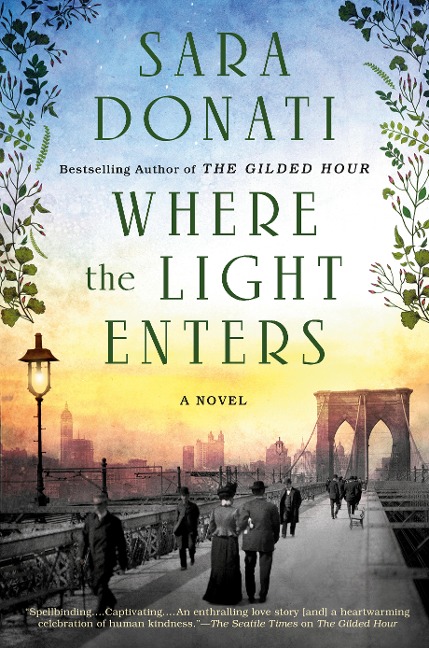 Where the Light Enters - Sara Donati