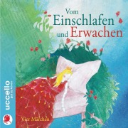 Cover-Bild zum Titel 'Vom Einschlafen und Erwachen' von 'Gebrüder Grimm'