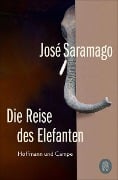 Die Reise des Elefanten - José Saramago