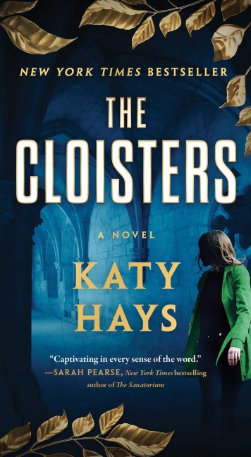 The Cloisters - Katy Hays