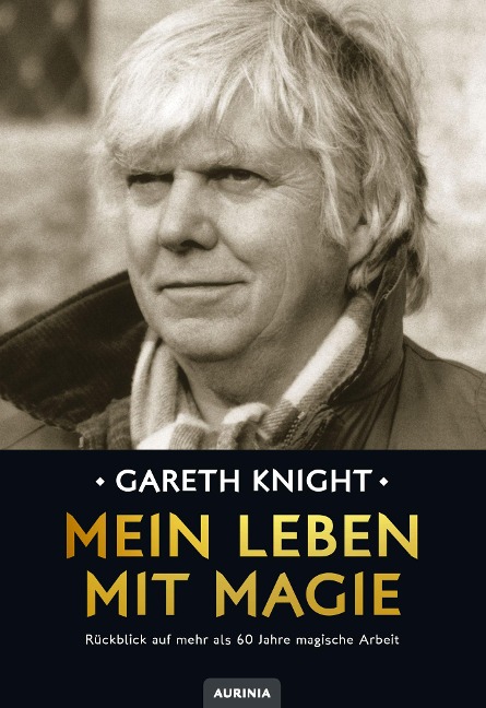 Mein Leben mit Magie - Gareth Knight