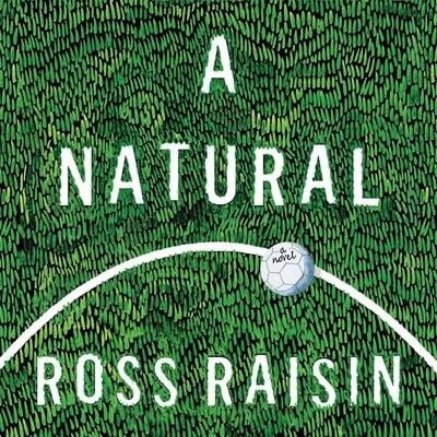 A Natural Lib/E - Ross Raisin
