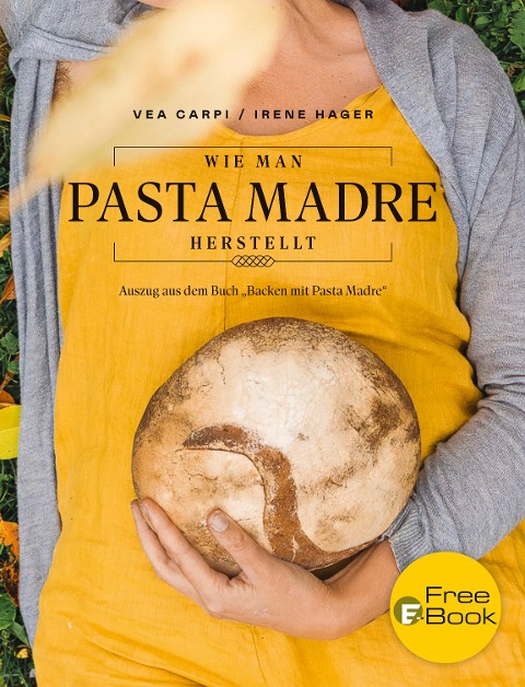 Wie man Pasta Madre herstellt - Vea Carpi