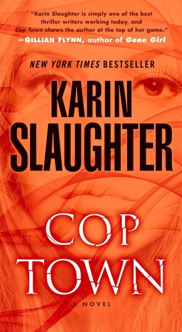 Cop Town - Karin Slaughter