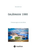 Cover-Bild zum Titel 'Galapagos 1980' von 'Reinhold Lotz'