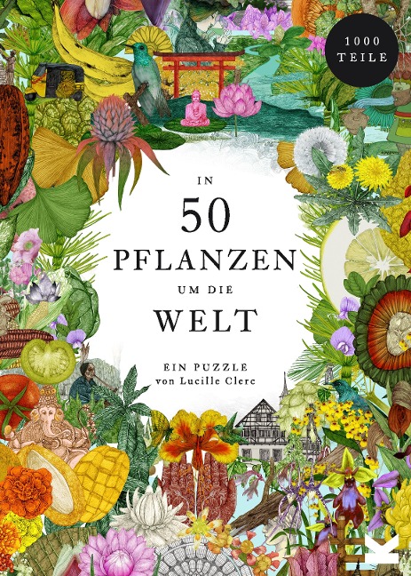 In 50 Pflanzen um die Welt - Jonathan Drori
