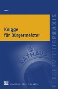 Cover-Bild zum Titel 'Knigge für Bürgermeister' von 'Uwe Fenner'