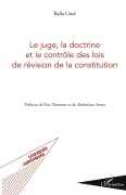 Cover-Bild zum Titel 'Le juge, la doctrine et le contrôle des lois de révision de la constitution' von 'Balla Cissé'