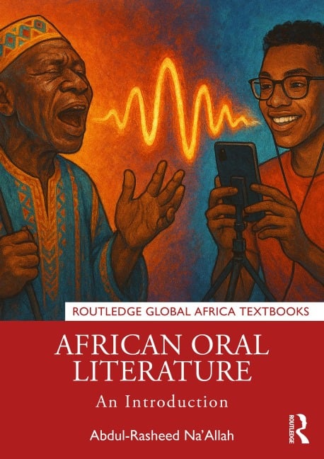 African Oral Literature - Abdul-Rasheed Na'Allah