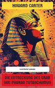Cover-Bild zum Titel 'Die Entdeckung des Grab von Pharao Tutanchamun' von 'Howard Carter'